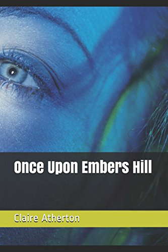 Once Upon Embers Hill poster