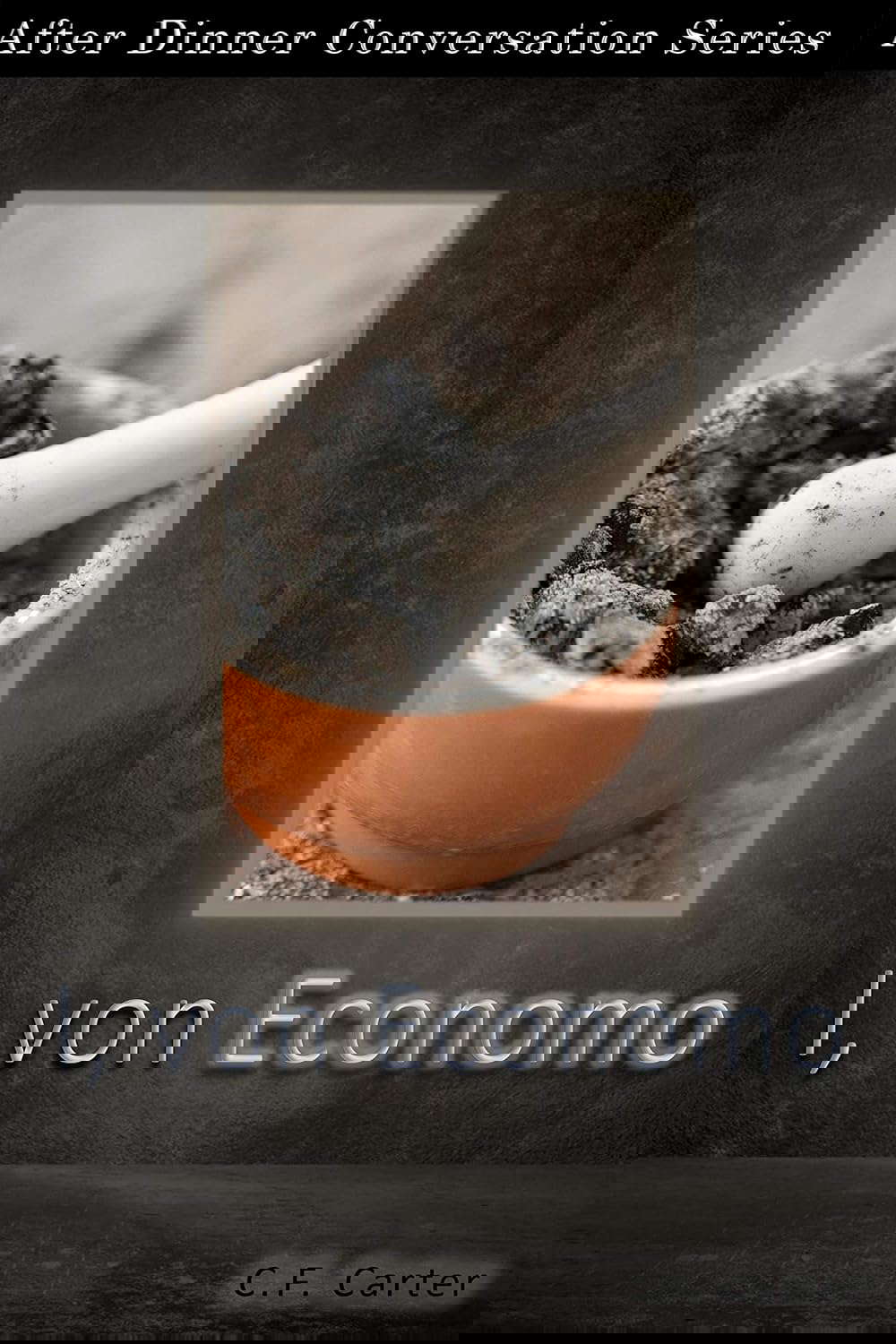 I, von Economo: After Dinner Conversation Short Story Series poster