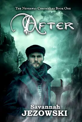 After (The Neverway Chronicles) poster