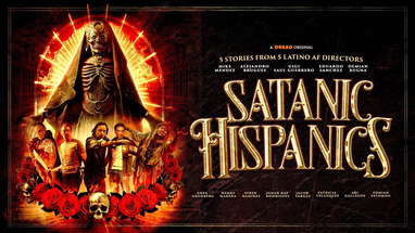 Satanic Hispanics (2023) Official Trailer poster