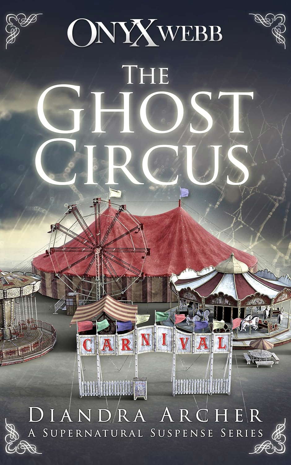 The Ghost Circus: An Onyx Webb Supernatural Thriller poster