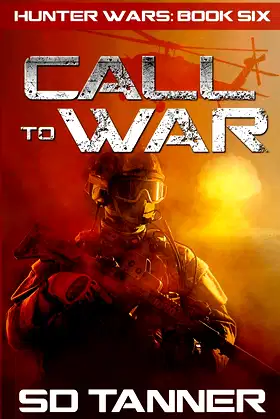 Call to War (Hunter Wars) poster