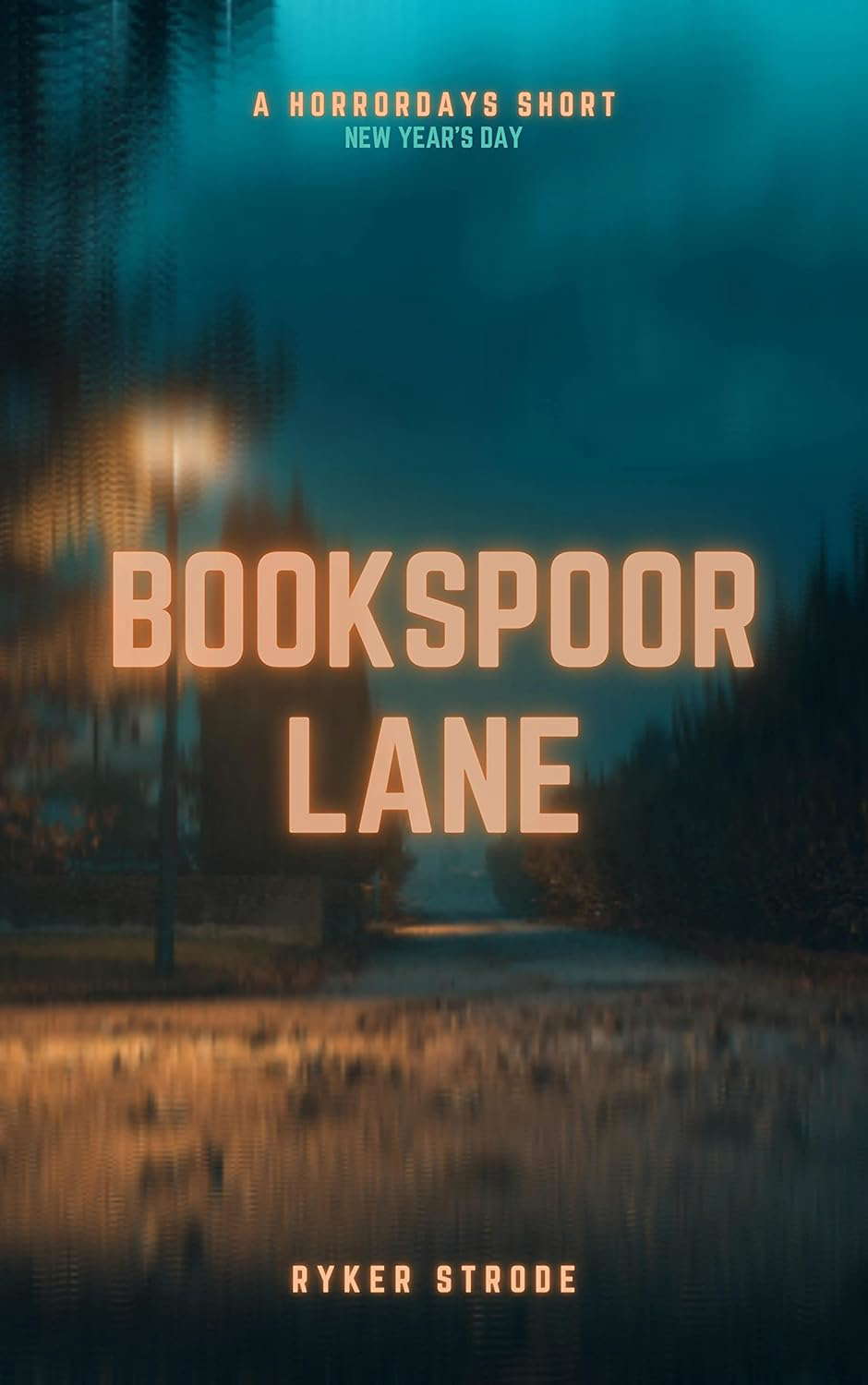 Bookspoor Lane: New Year's Day (Horrordays) poster