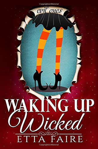 Waking Up Wicked (The Evil Ones) poster