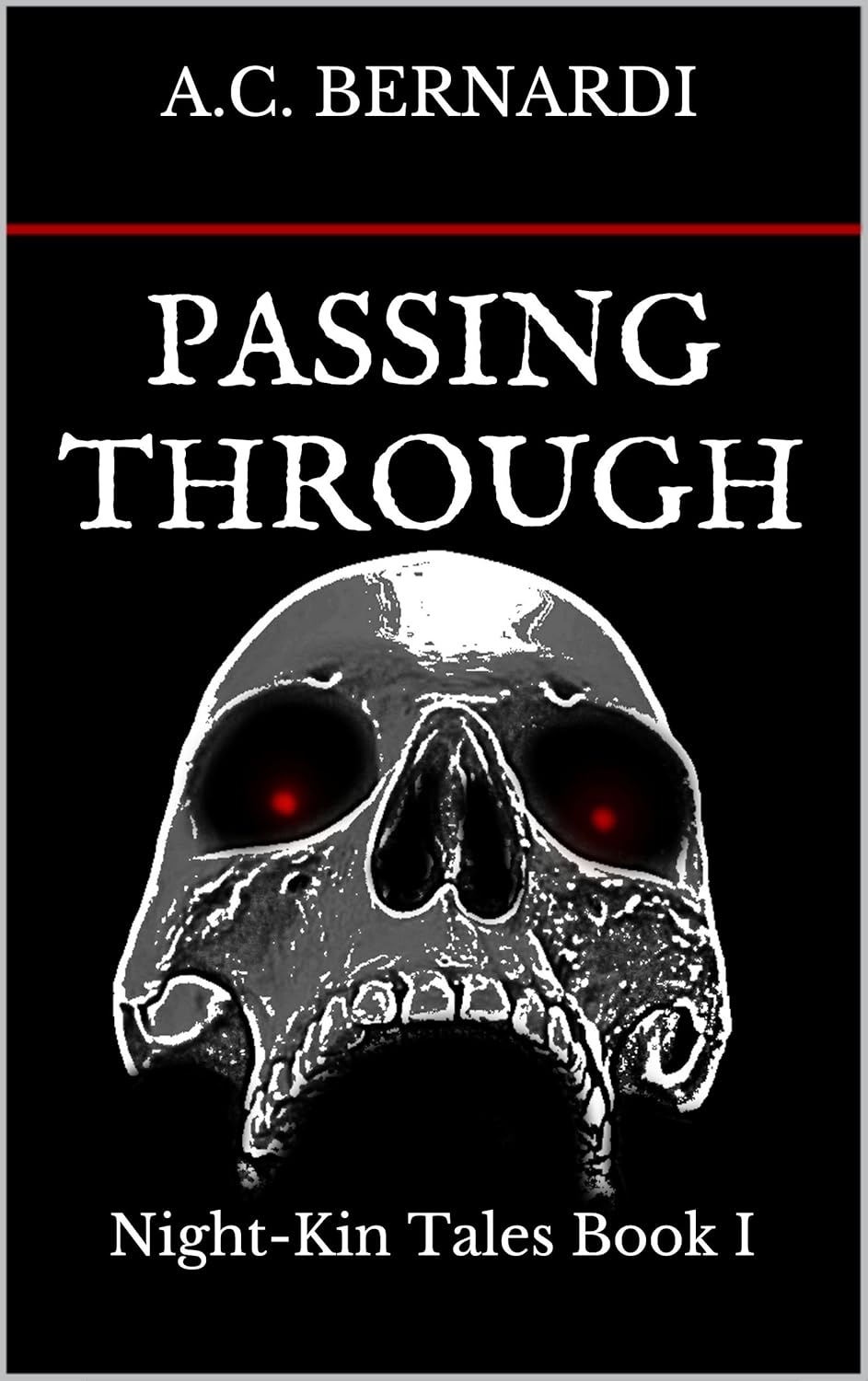Passing Through: Night-Kin Tales Book I poster