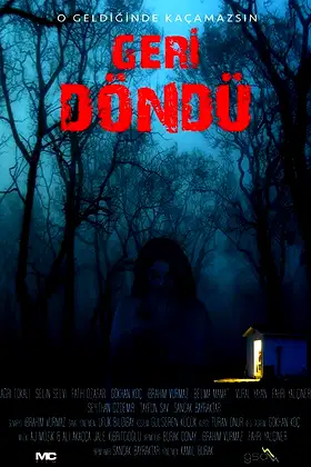 Geri Döndü poster