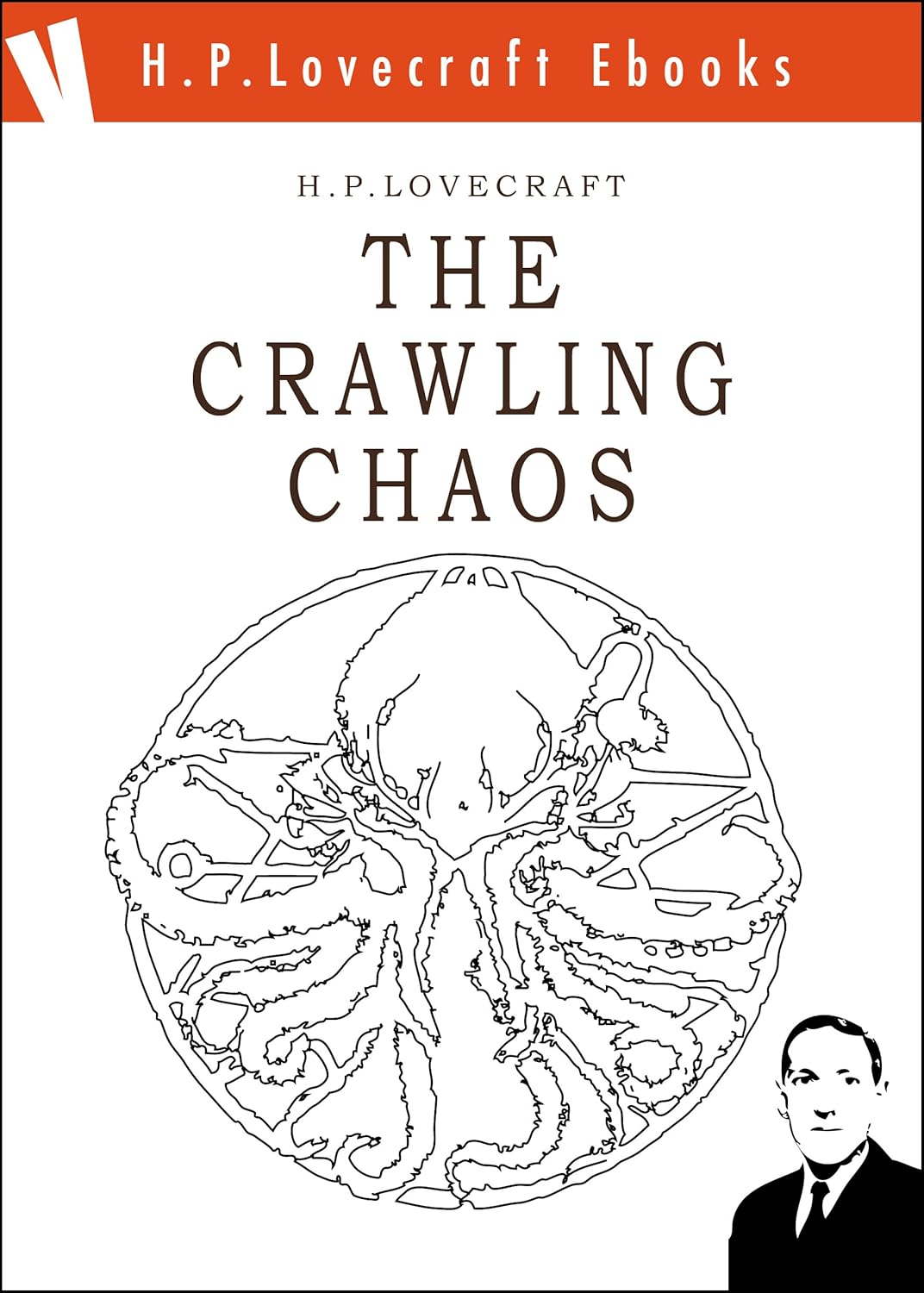 The Crawling Chaos (H.P. Lovecraft Ebooks Book 1) poster