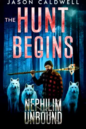 Nephilim Unbound: Alistair: The Hunt Begins poster