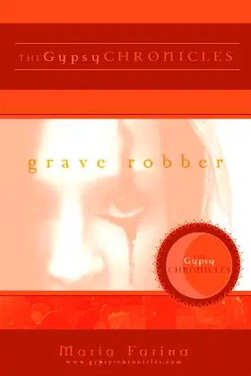 Grave Robber: The Gypsy Chronicles poster