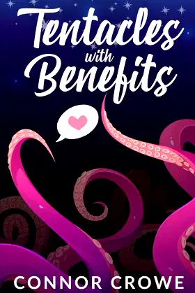 Tentacles With Benefits: An M/M Tentacle Romance (Tentacles In Love) poster