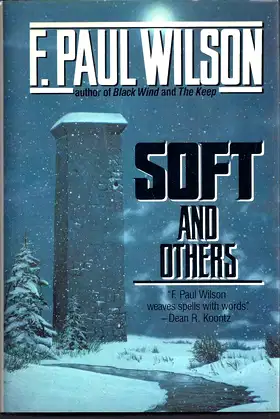 Soft and Others: 16 Stories of Wonder and Dread poster