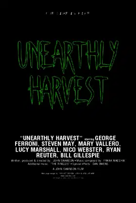 Unearthly Harvest poster
