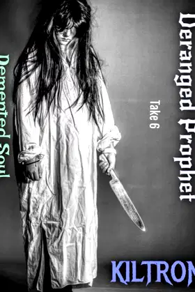 Deranged Prophet: Demented Soul poster