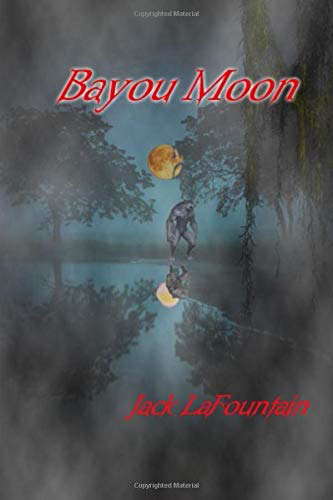 Bayou Moon: An Ed Landry Novel poster