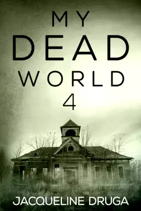 My Dead World 4 poster
