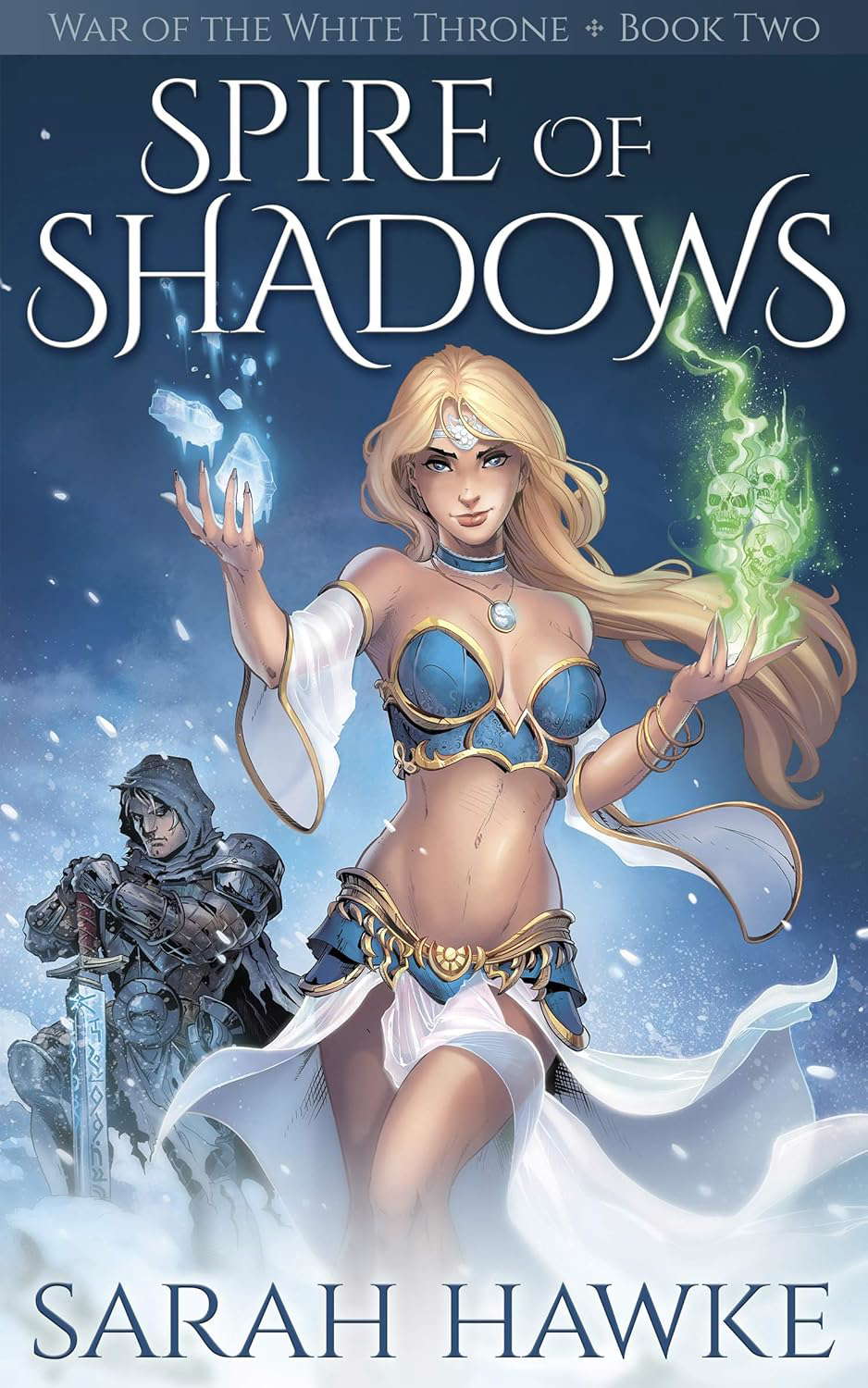 Spire of Shadows (War of the White Throne Book 2) poster