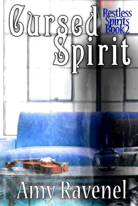 Cursed Spirit (Restless Spirits) poster