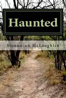 Haunted: True Stories of a Ghost Magnet poster