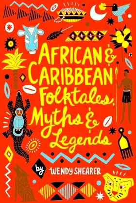 African and Caribbean Folktales, Myths and Legends (Scholastic Classics) poster