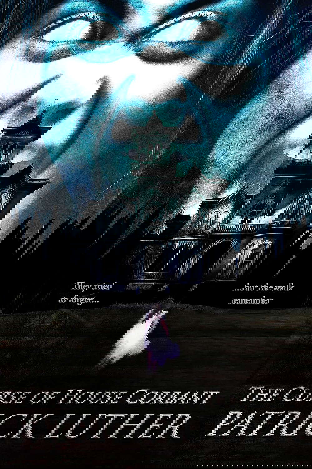The Curse of House Corbant poster
