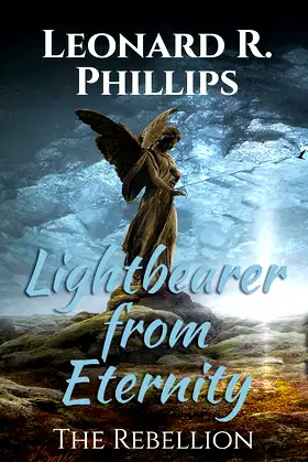 Lightbearer From Eternity: The Rebellion poster