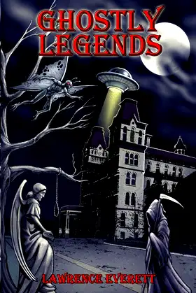 Ghostly Legends: Folklore of Southeastern Ohio poster