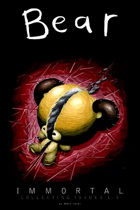 Bear Volume 1: Immortal (Slave Labor Graphics Series) poster