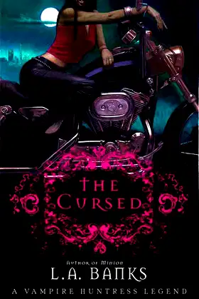 The Cursed: A Vampire Huntress Legend (Vampire Huntress Legends, 9) poster