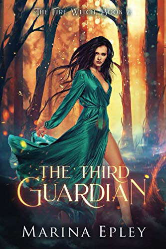 The Third Guardian: A Reverse Harem Fantasy (The Fire Witch Series) poster