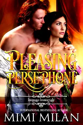 Pleasing Persephone (Intimate Immortals Book 1) poster