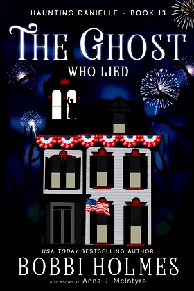 The Ghost Who Lied (Haunting Danielle) poster