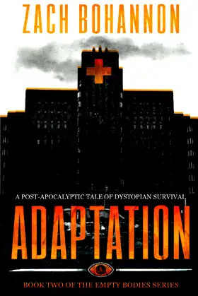 Empty Bodies 2: Adapation poster