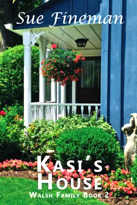 Kasi's House (Walsh Family series) poster