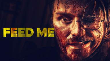 Feed Me | Official Trailer | Horror Brains poster