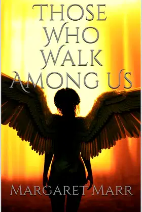 Those Who Walk Among Us poster