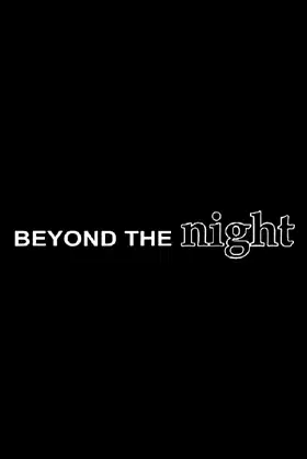 Beyond the Night poster