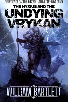 The Undying Vrykan: The Song of Noa Part One (The Nyxius Series Book 1) poster