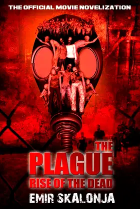 The Plague: Rise of the Dead poster