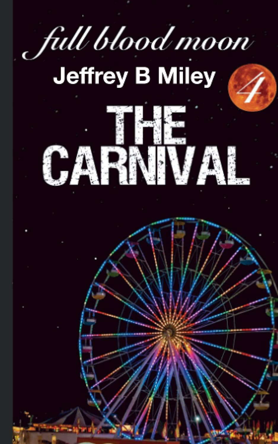 full blood moon 4: The Carnival poster