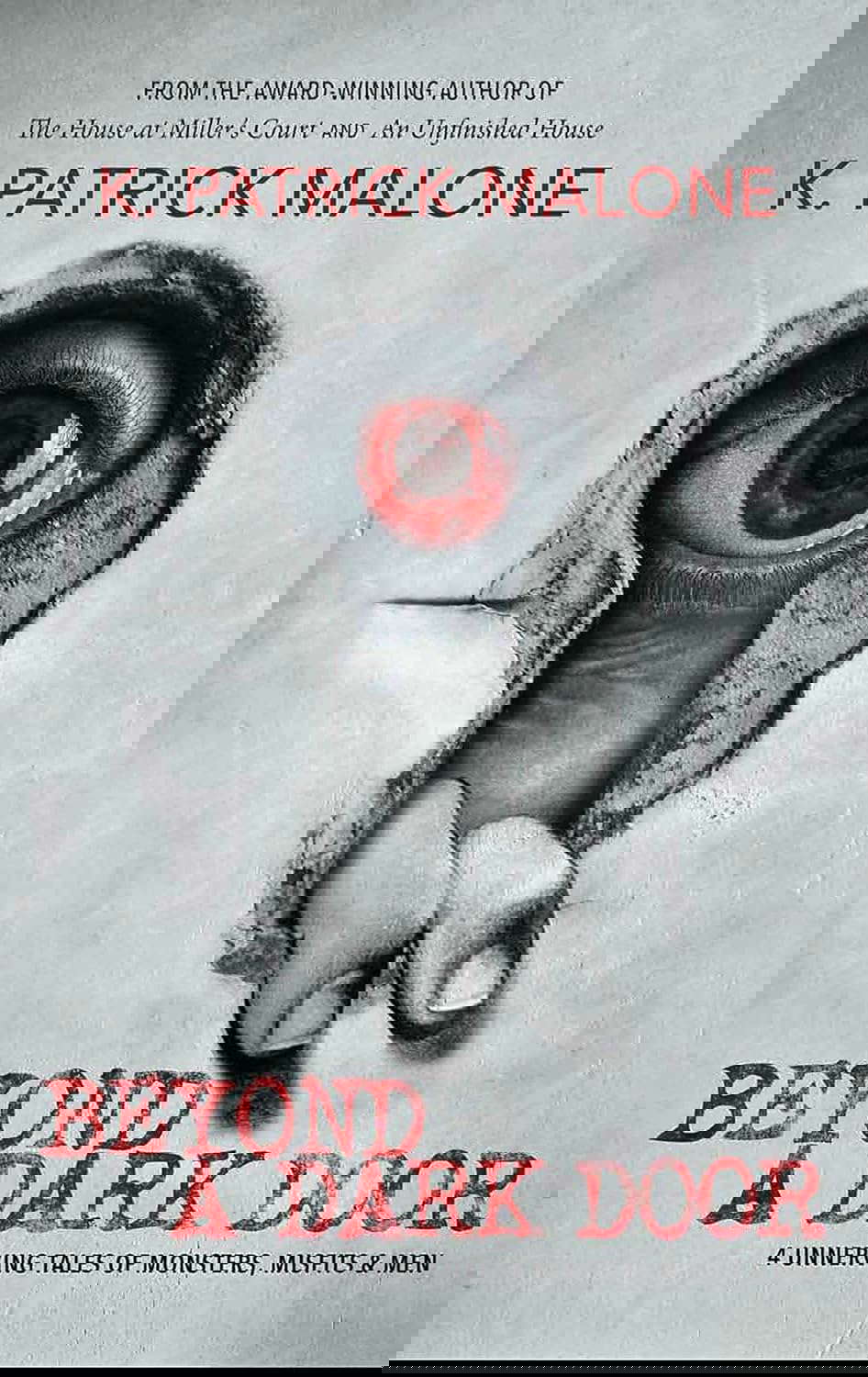 Beyond A Dark Door: 4 Tales of Monsters, Misfits and Men poster