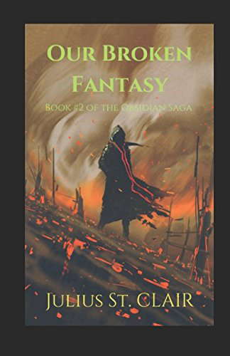 Our Broken Fantasy (Book #2 of the Obsidian Saga) poster