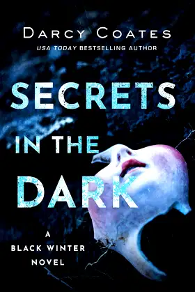 Secrets in the Dark (Black Winter, 2) poster
