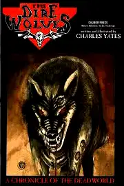 The dire wolves: A chronicle of the Deadworld poster
