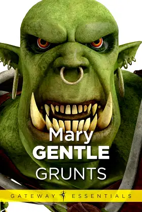 Grunts (Gateway Essentials Book 416) poster