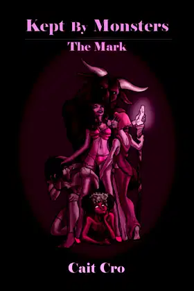 Kept by Monsters: The Mark poster
