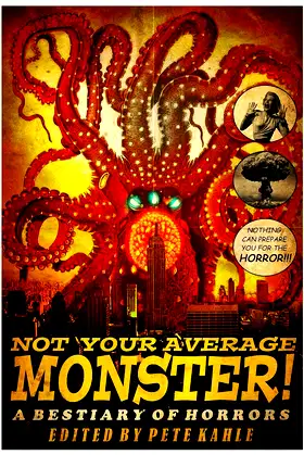 Not Your Average Monster: A Bestiary of Horrors poster
