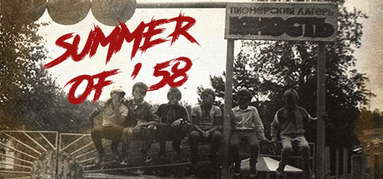 Summer of '58 capsule