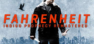 Fahrenheit: Indigo Prophecy Remastered capsule
