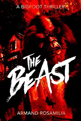 The Beast: A Bigfoot Thriller poster