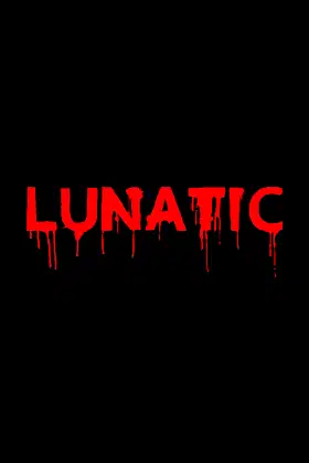 Lunatic poster